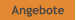 Angebote